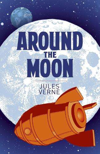 Around the Moon - Jules Verne