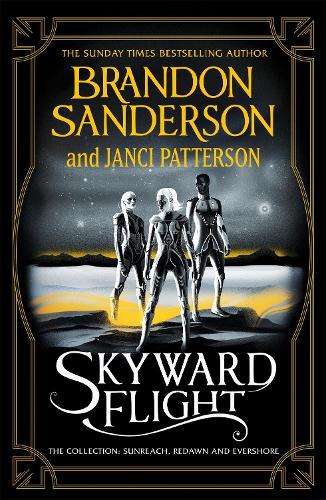 \Skyward Flight: The Collection: Sunreach - By (author)"