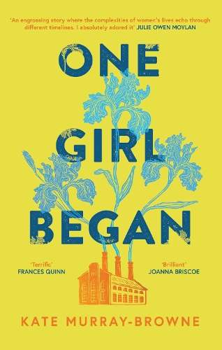 One Girl Began - Kate Murray-Browne