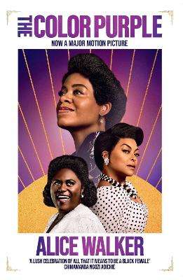 Color Purple, The: The modern classic, now a major motion picture pr - Alice Walker