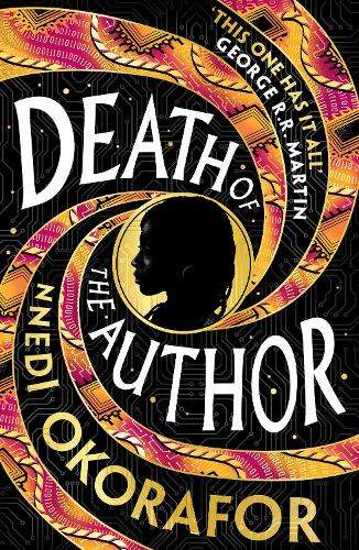 Death of the Author - Nnedi Okorafor