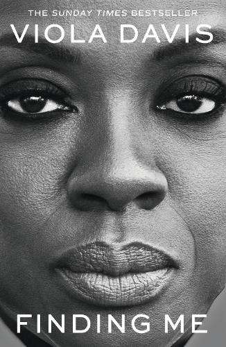 Finding Me: The Grammy-winning memoir - Viola Davis