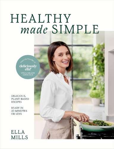 \Deliciously Ella Healthy Made Simple: Delicious - By (author)"