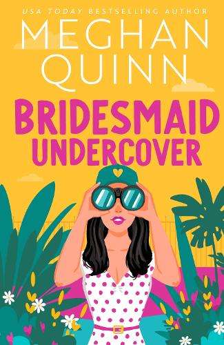Bridesmaid Undercover: An incredibly steamy - A01