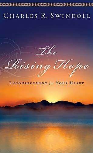The Rising Hope - Dr Charles R Swindoll Dr