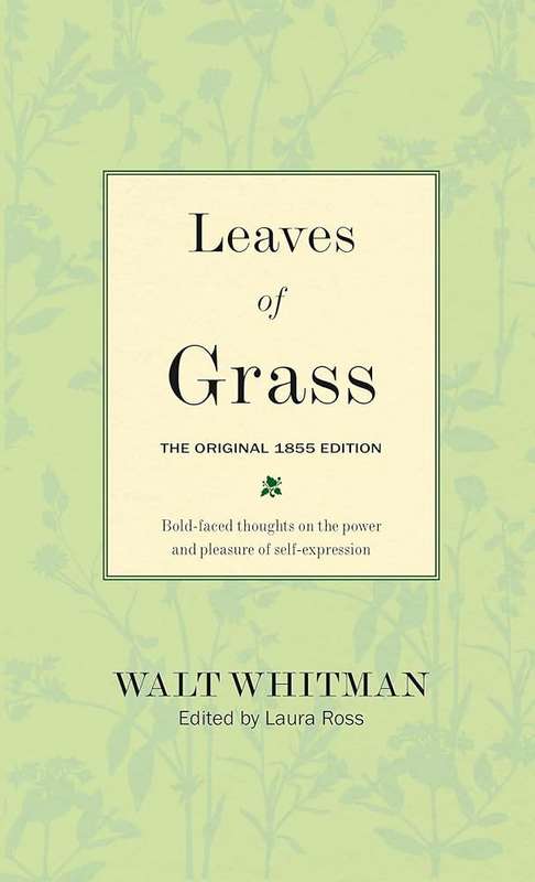 Leaves of Grass: The Original 1855 Edition - Walter Whitman