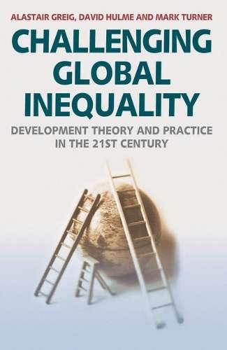 Challenging Global Inequality - Alastair Greig