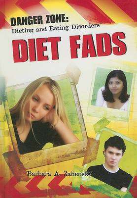 Diet Fads - Barbara A Zahensky