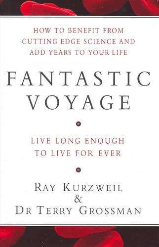 Fantastic Voyage - KURZWEIL,R