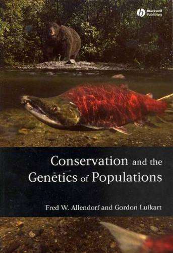 CONSERVATION & THE GENETICS OF PO SECONDHAND - ALLENDORF,F