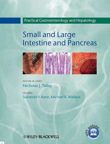 Practical Gastroenterology and Hepatology: Practical Gastroenterolog - Sunanda V. Kane