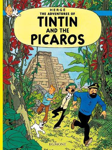 Tintin and the Picaros - HergÃ©