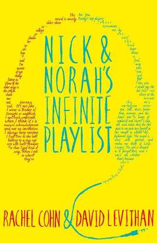 Nick and Norah's Infinite Playlist - Rachel Cohn
