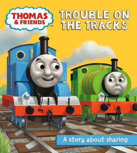 Thomas & Friends: Trouble on the Tracks - Egmont Publishing UK