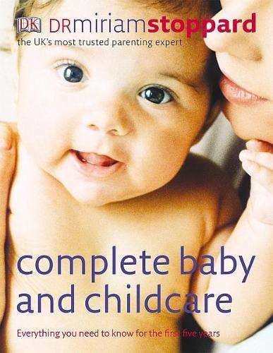 Complete Baby and Childcare - Miriam Stoppard