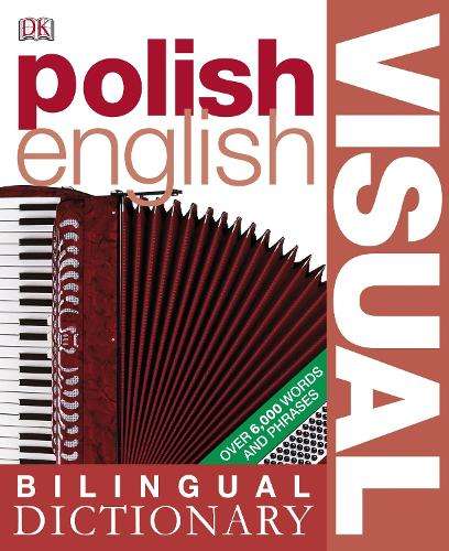 Polish English Bilingual Visual Dictionary - POLISH