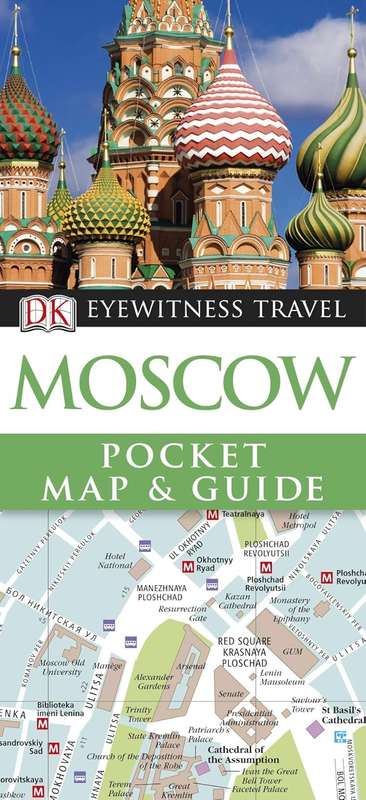 DK Eyewitness Pocket Map and Guide: Moscow - EYEWITNESS