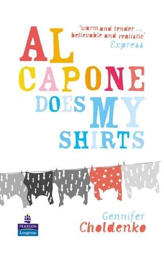 Al Capone Does My Shirts hardcover educational edition - Gennifer Choldenko