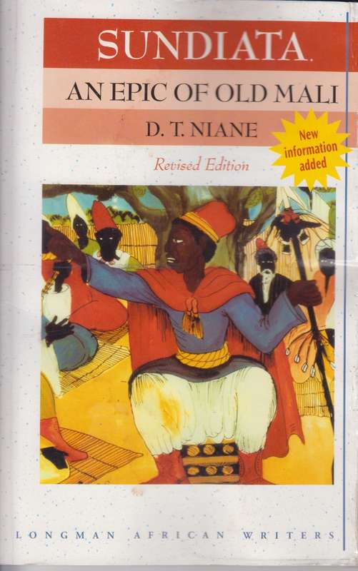 Sundiata: An Epic of Old Mali - D.T. Niane