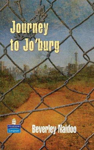 Journey to Jo'Burg 02/e Hardcover educational edition - Beverley Naidoo