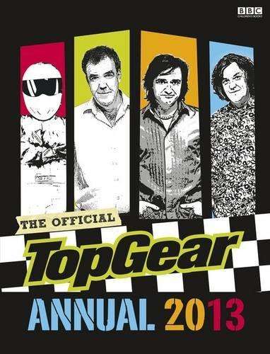 Top Gear: Official Annual 2013 - TOPGEAR