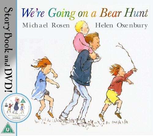 We're Going on a Bear Hunt - Michael Rosen