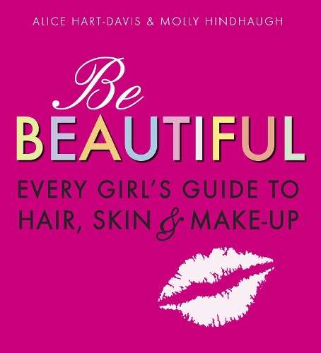 \Be Beautiful: Every Girl's Guide to Hair - N"