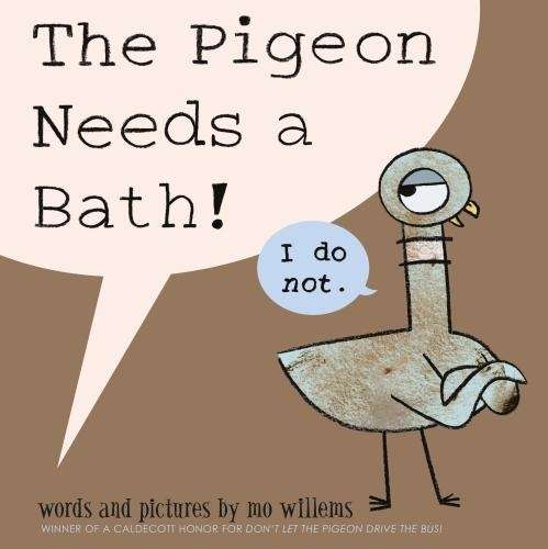 \Pigeon Needs a Bath - N"