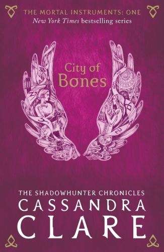 The Mortal Instruments 1: City of Bones - Cassandra Clare