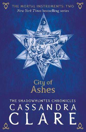 The Mortal Instruments 2: City of Ashes - Cassandra Clare