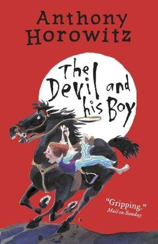 The Devil and His Boy - Anthony Horowitz