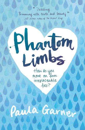 Phantom Limbs - Paula Garner