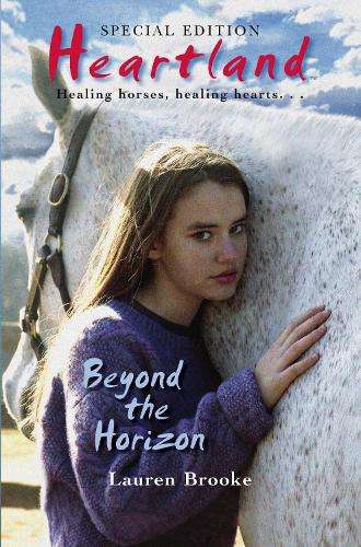 Heartland Special: Beyond the Horizon - Lauren Brooke