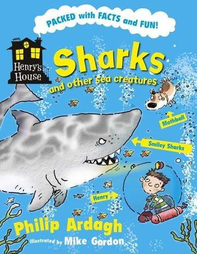Sharks and Other Sea Creatures - Philip Ardagh