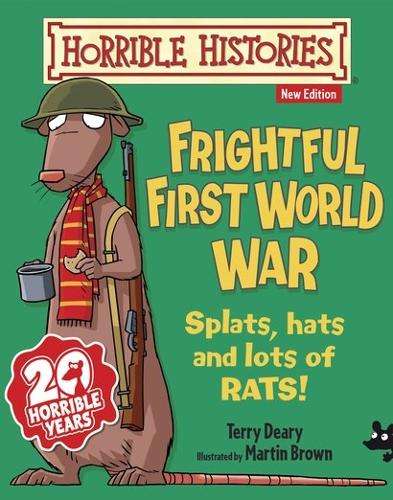 Frightful First World War - Terry Deary