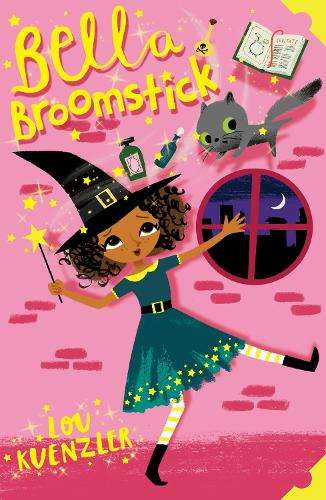Bella Broomstick - Lou Kuenzler