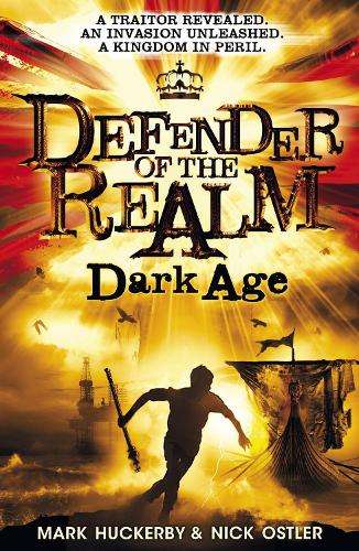 Defender of the Realm: Dark Age - Mark Huckerby