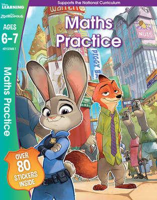 Zootropolis - Maths Practice Ages 6-7 - SCHOLASTIC