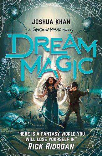 Dream Magic - Joshua Khan
