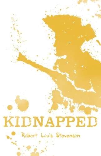 Kidnapped - Robert Louis Stevenson