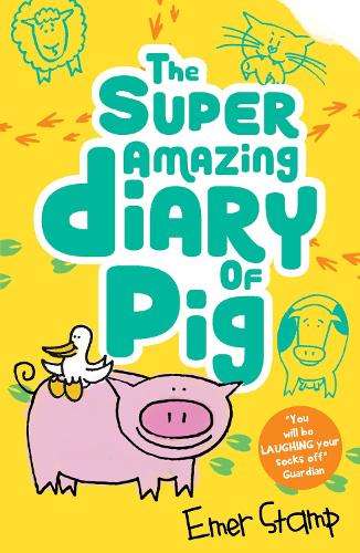 The Super Amazing Adventures of Me Pig - Emer Stamp