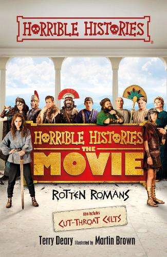 Rotten Romans and Cut-throat Celts - Terry Deary