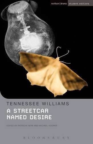 A \Streetcar Named Desire\" - Tennessee Williams"