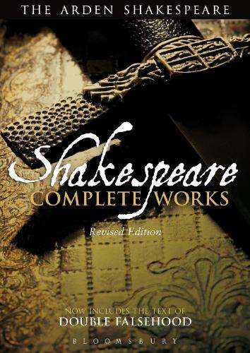 Arden Shakespeare Complete Works - William Shakespeare