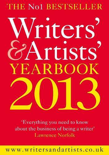 WRITERS & ARTISTS YEARBOOK 2013 2013 SECONDHAND - NORFOLK