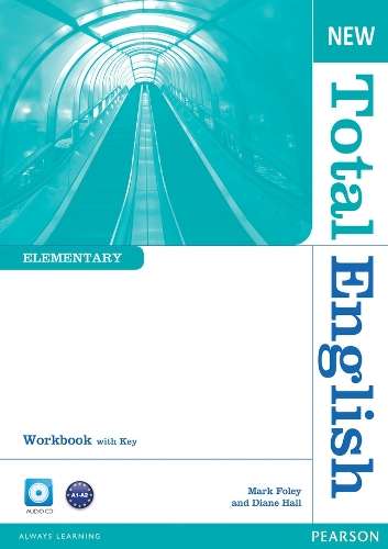 New Total English Elementary Workbook with Key and Audio CD Pack - Mark Foley