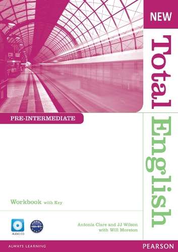 New Total English Pre-Intermediate Workbook with Key and Audio CD Pa - J. Wilson