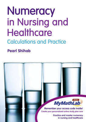 NUMERACY IN NURSING & HEALTH - SHIHAB,P