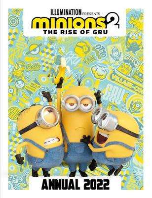 Minions 2: The Rise of Gru Official Annual 2023 - Minions