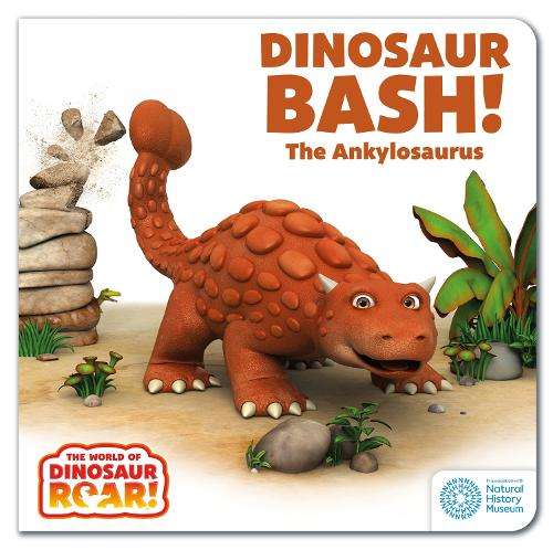 \World of Dinosaur Roar!: Dinosaur Bash! The Ankylosaurus: Book 11 - N"